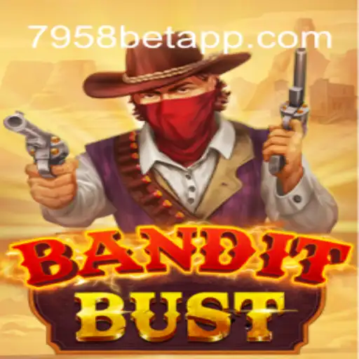 Descubra o Jogo Empolgante 'BanditBust' com a Palavrachave 7958BET